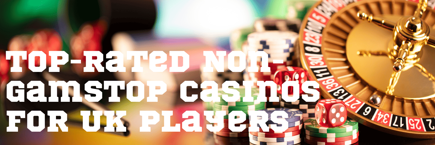 Exploring Casinos Not Registered on Gamstop 1948195392 Exploring Casinos Not Registered on Gamstop 1948195392